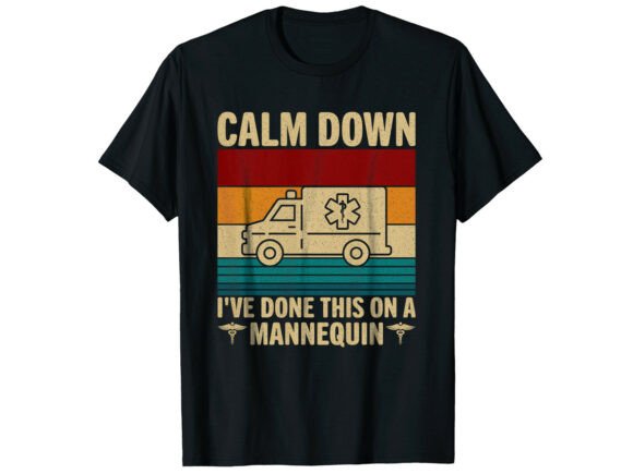 Reviewing the Vintage Calm Down Paramedic Design