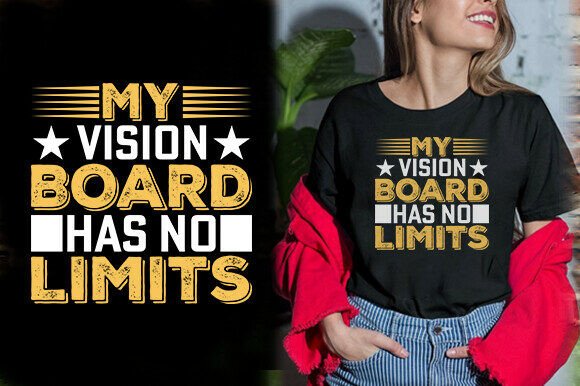 Reviewing the Vision Board Limitless Tee Design